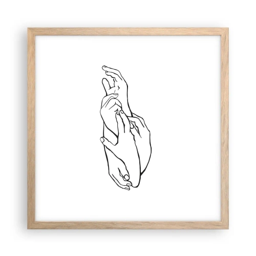 Poster în ramă de stejar deschis - Atingere bună - 40x40 cm