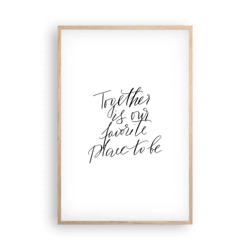 Poster în ramă de stejar deschis - O simți și tu? - 61x91 cm