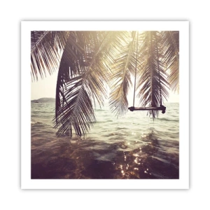 Poster - Poți să te dai în vânt după pofta inimii tale - 60x60 cm