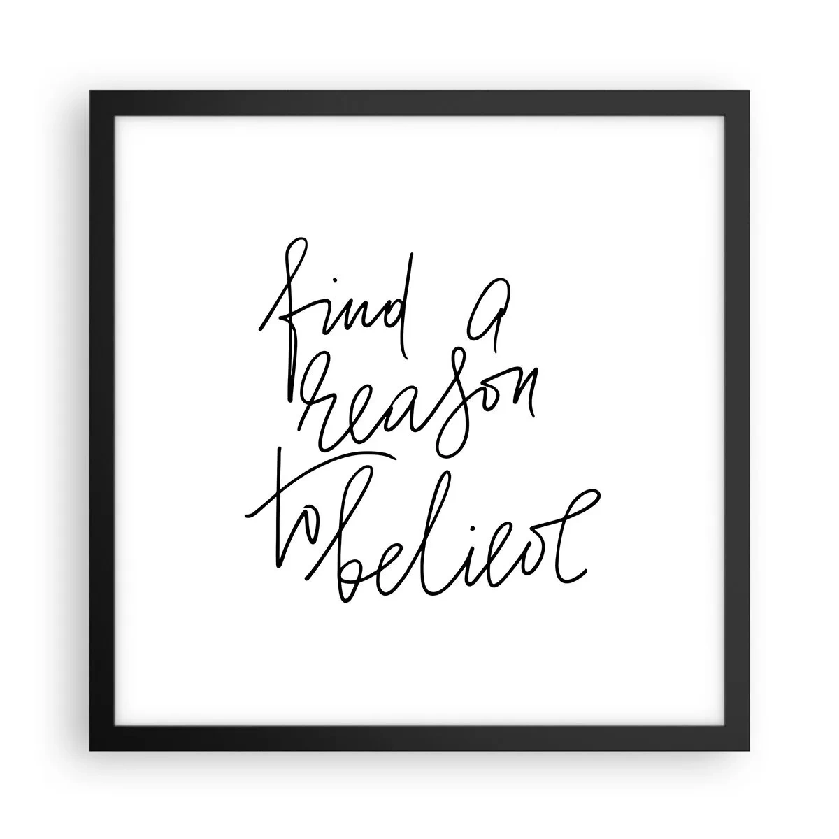 Poster în ramă neagră - Este posibil - 40x40 cm