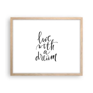 Poster în ramă de stejar deschis - Of course - 50x40 cm