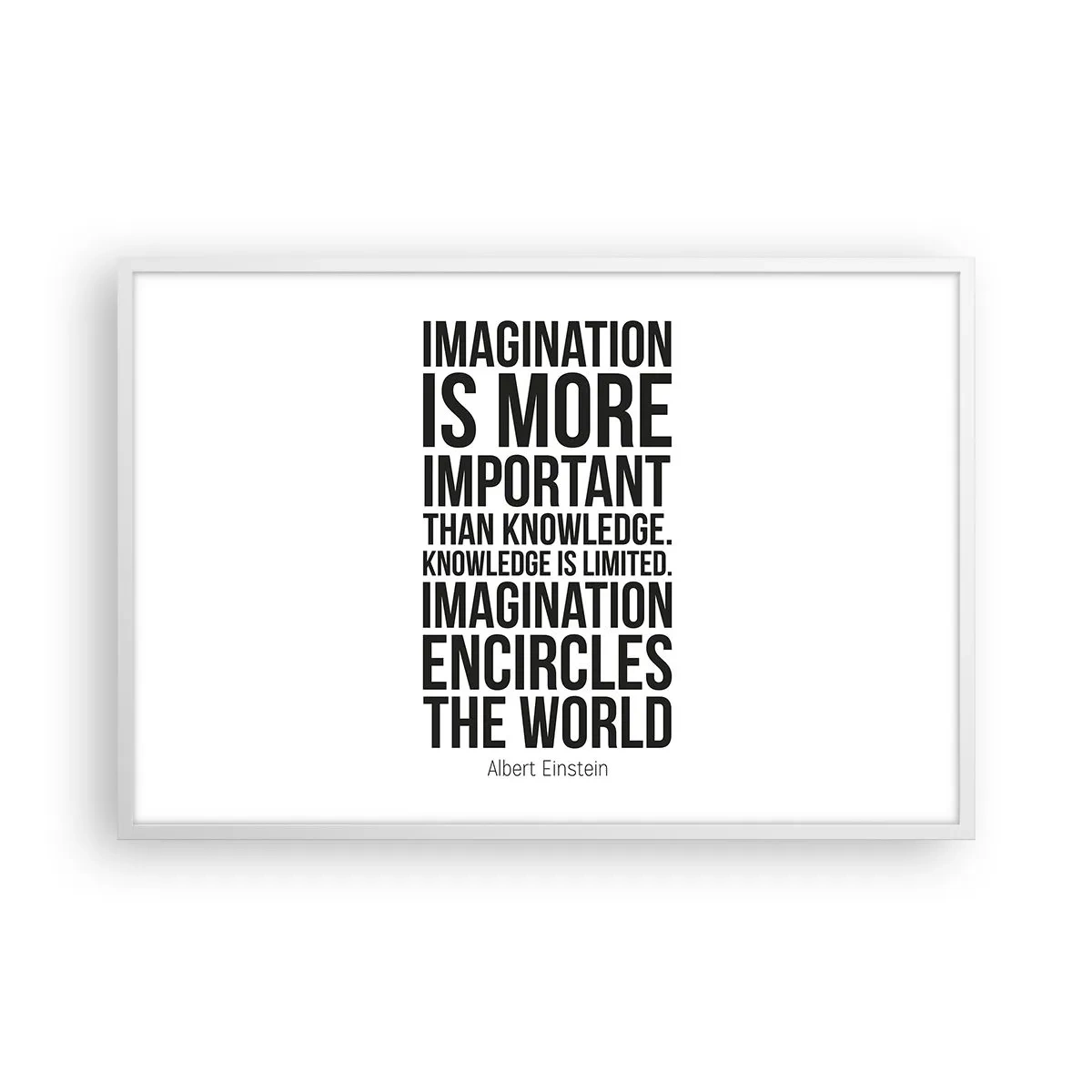 Poster în ramă albă - Einstein despre puterea imaginației - 91x61 cm
