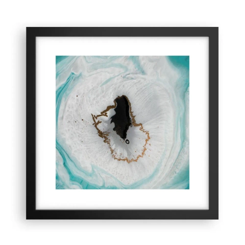 Poster în ramă neagră - Pătrunde înăuntru - 30x30 cm