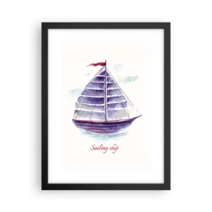 Poster în ramă neagră - Pânze pline și apă calmă - 30x40 cm