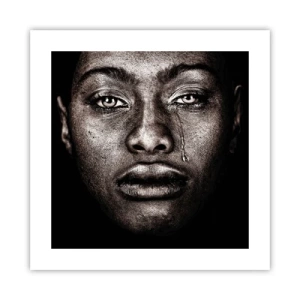 Poster - O singură lacrimă - 40x40 cm