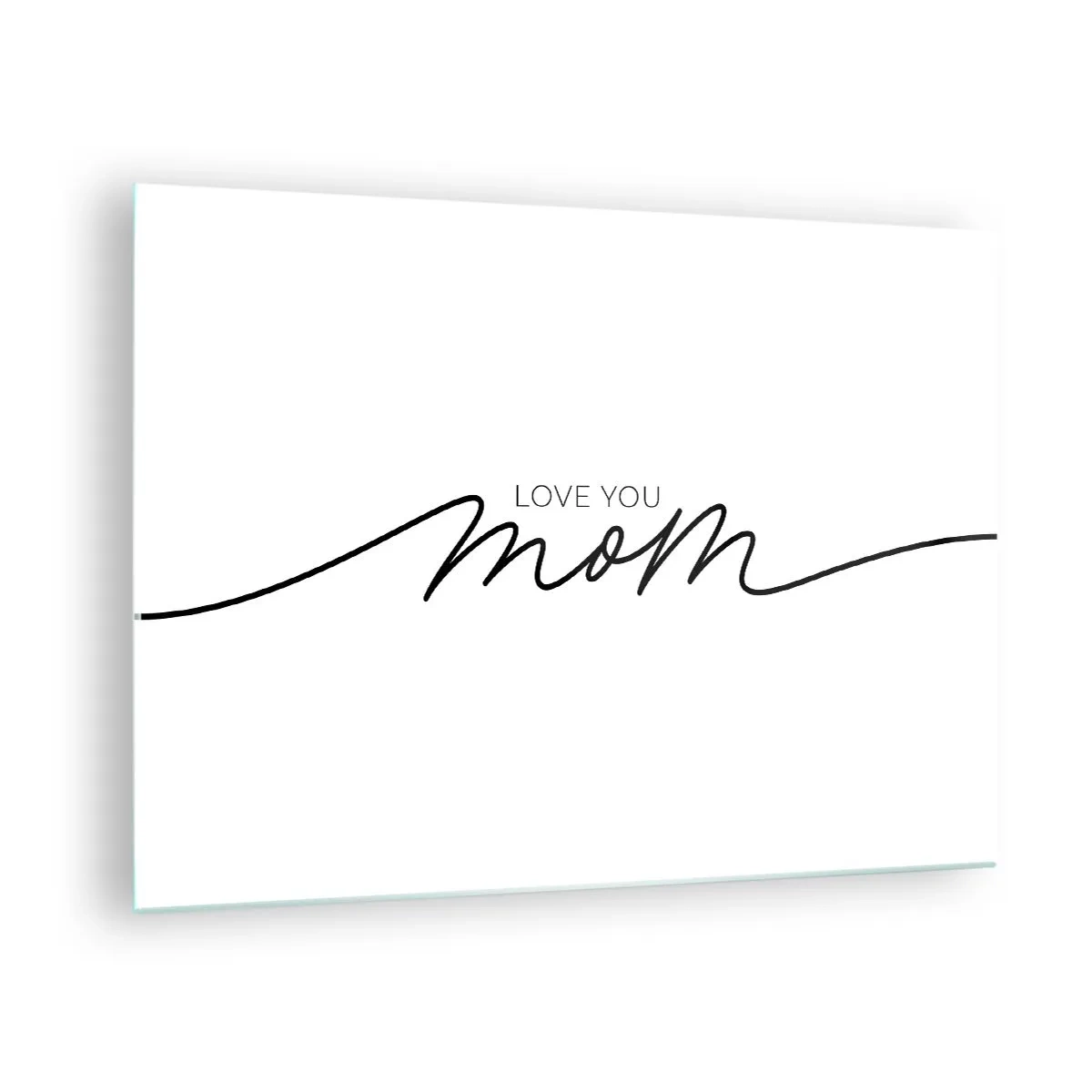 Tablou pe sticlă - Inscripția minimalistă „Te iubesc, mama” cu negru pe fundal alb - 70x50cm - Mare emoție - Decorațiune modernă pentru perete pentru living și dormitor ARTTOR