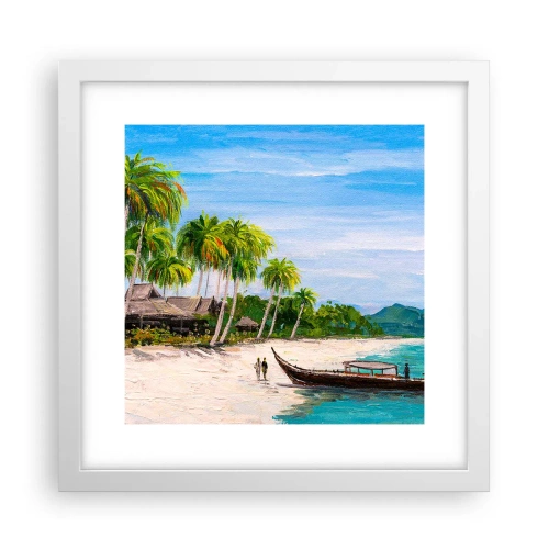 Poster în ramă albă - Un vis exotic - 30x30 cm