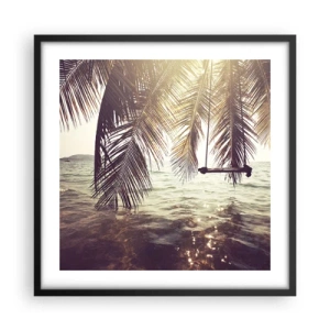 Poster în ramă neagră - Poți să te dai în vânt după pofta inimii tale - 50x50 cm