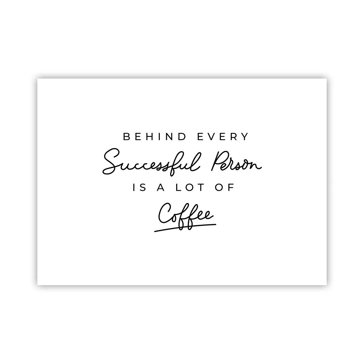 Poster - Secretul succesului - 70x50 cm