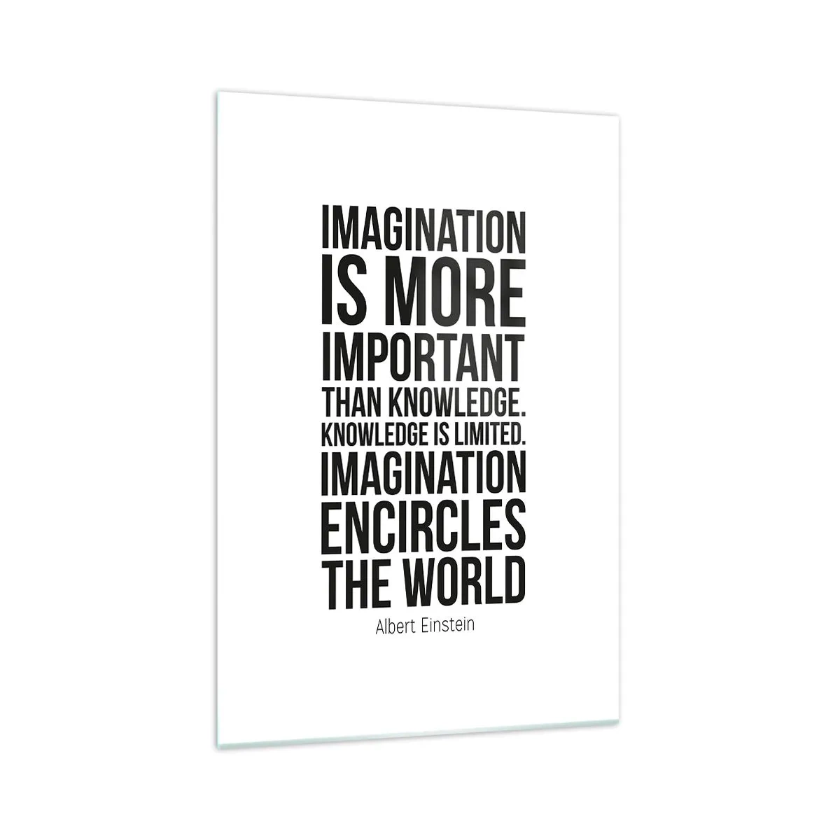 Tablou pe sticlă - Einstein despre puterea imaginației - 70x100 cm