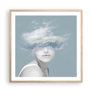 Poster în ramă de stejar deschis - Cu capul în nori - 60x60 cm