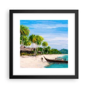 Poster în ramă neagră - Un vis exotic - 30x30 cm