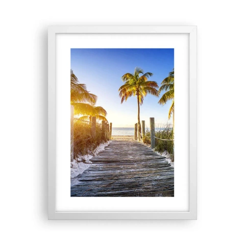 Poster în ramă albă - Direct în paradis - 30x40 cm