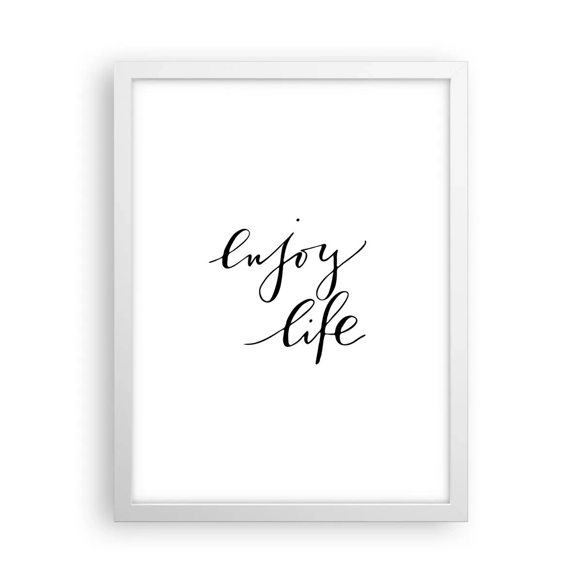 Poster în ramă albă - Nimic de adăugat... - 30x40 cm