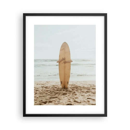 Poster în ramă neagră - Din dragoste pentru valuri - 40x50 cm