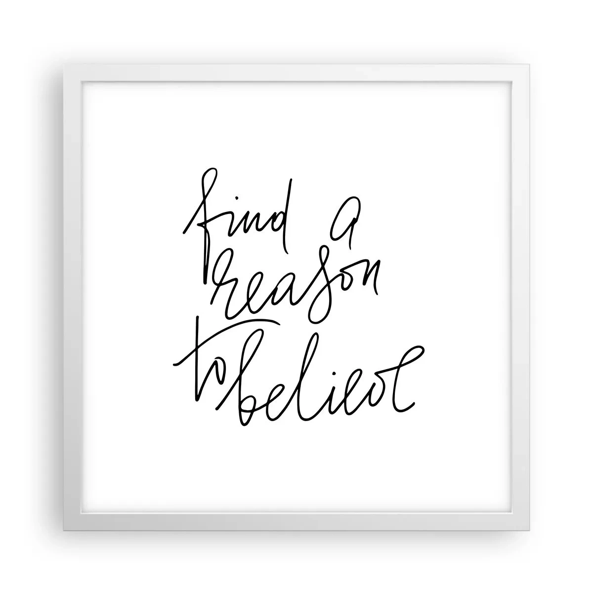 Poster în ramă albă - Este posibil - 40x40 cm