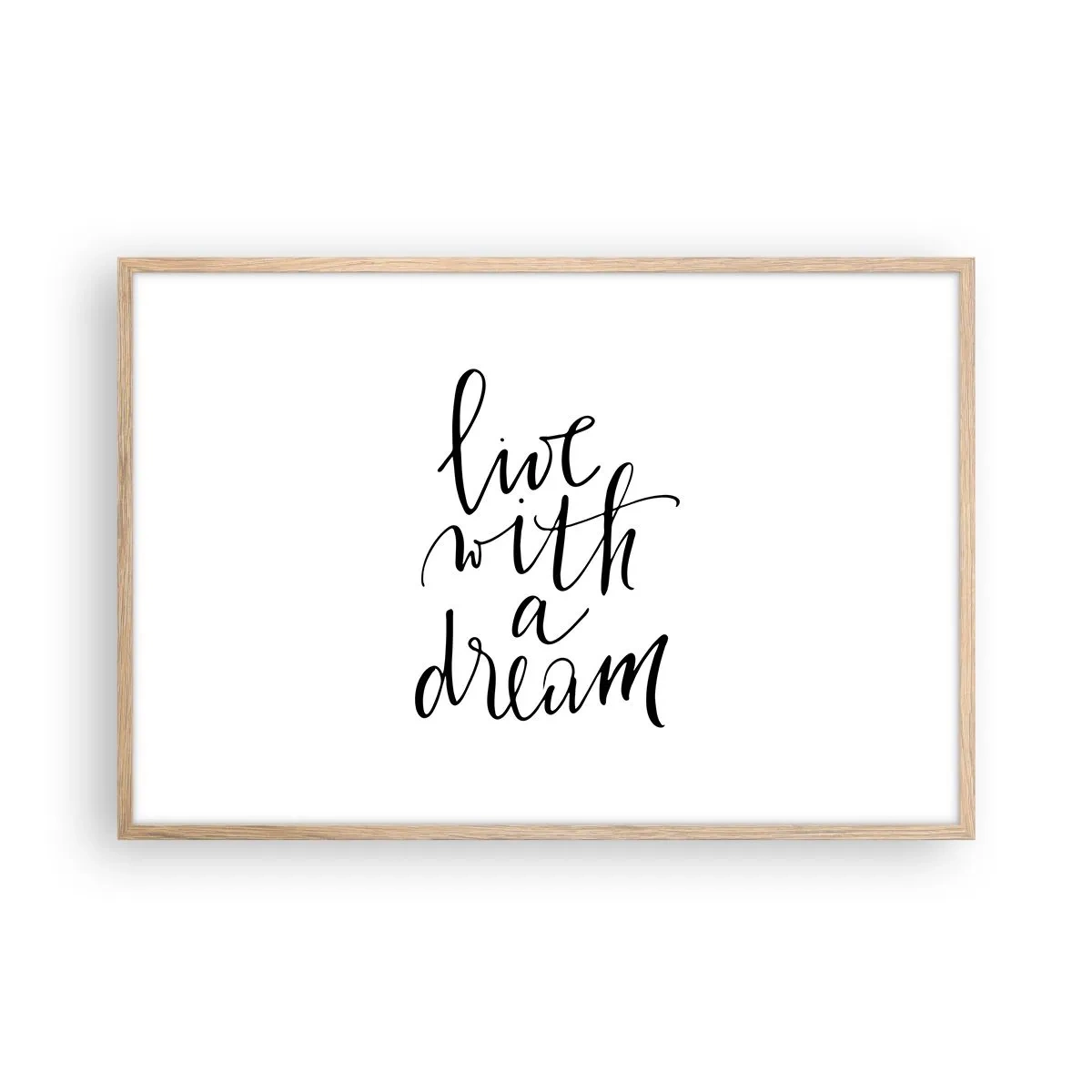 Poster în ramă de stejar deschis - Of course - 91x61 cm