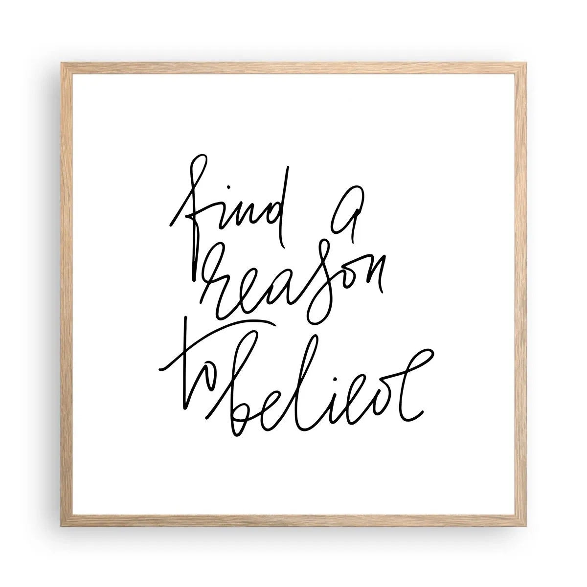 Poster în ramă de stejar deschis - Este posibil - 60x60 cm