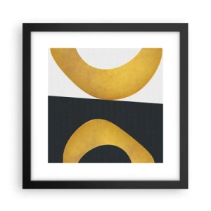 Poster în ramă neagră - În primul rând: aurul - 30x30 cm