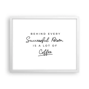 Poster în ramă albă - Secretul succesului - 50x40 cm