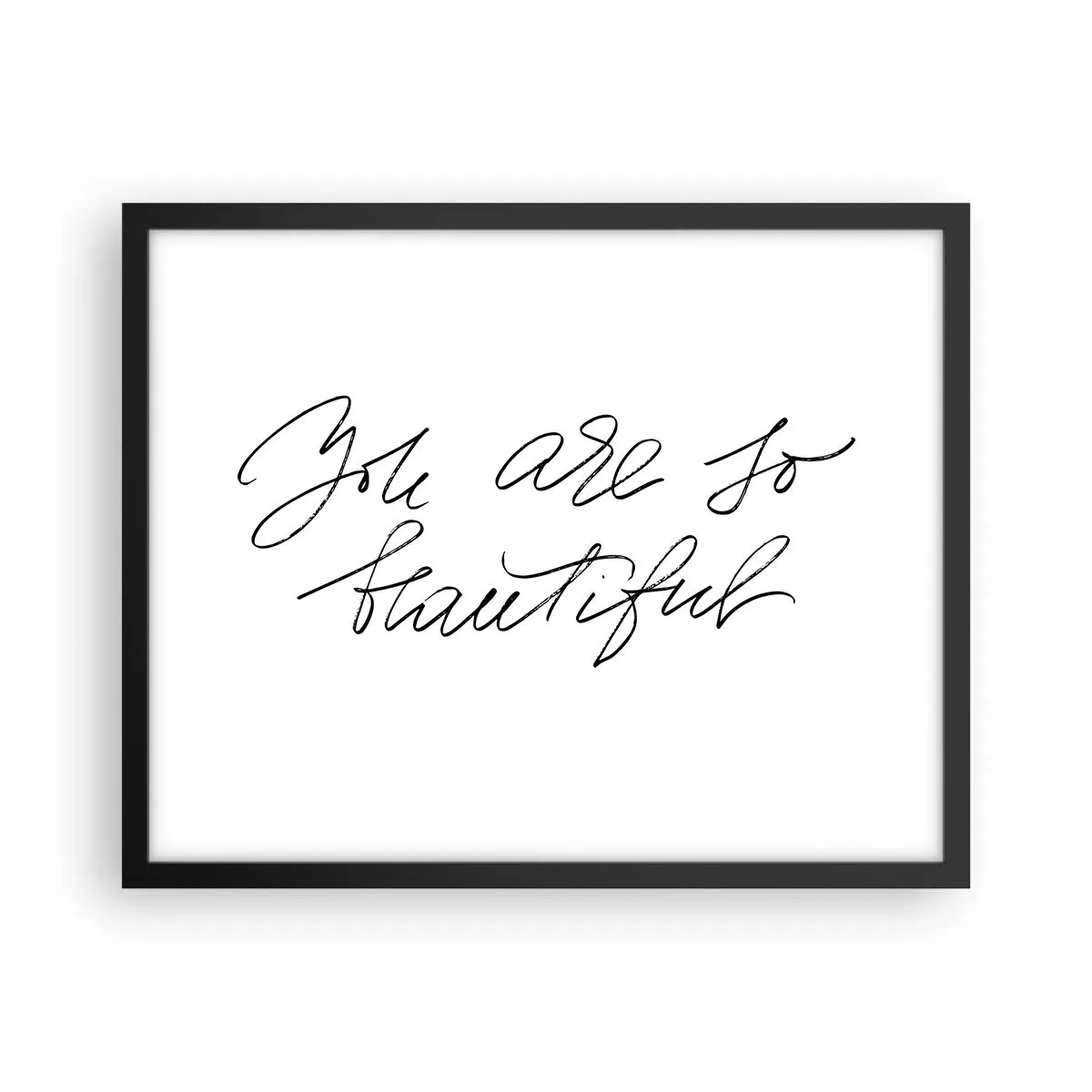 Poster în ramă neagră - Serios, crede-mă... - 50x40 cm