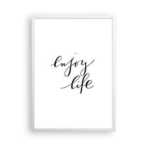 Poster în ramă albă - Nimic de adăugat... - 50x70 cm