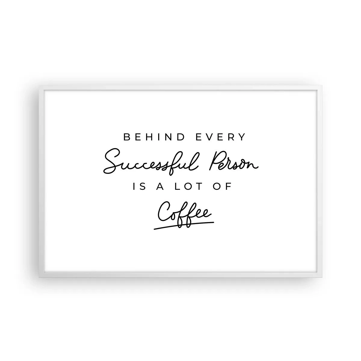 Poster în ramă albă - Secretul succesului - 91x61 cm