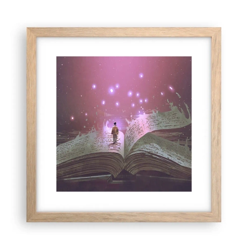 Poster în ramă de stejar deschis - O invitație către o altă lume - citiți! - 30x30 cm