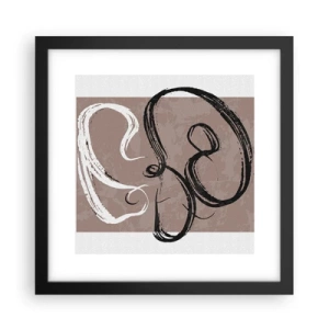 Poster în ramă neagră - Compoziția - căutarea plenitudinii - 30x30 cm