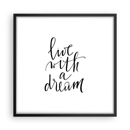 Poster în ramă neagră - Of course - 50x50 cm