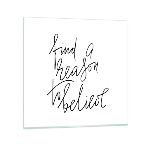 Tablou pe sticlă - Este posibil - 30x30 cm