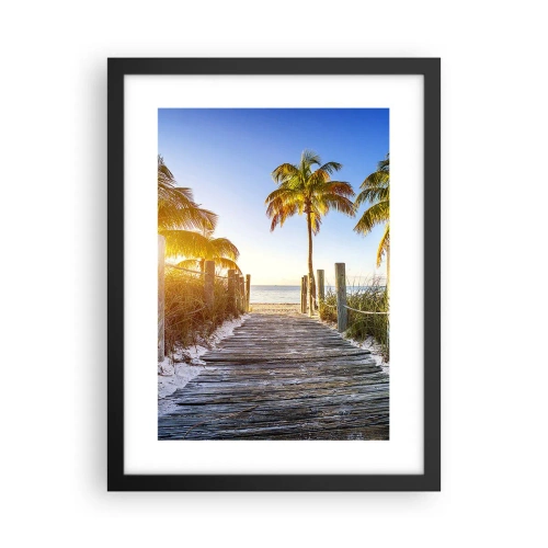 Poster în ramă neagră - Direct în paradis - 30x40 cm