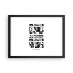 Poster în ramă neagră - Einstein despre puterea imaginației - 40x30 cm