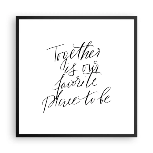 Poster în ramă neagră - O simți și tu? - 60x60 cm