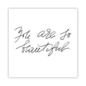 Poster - Serios, crede-mă... - 40x40 cm