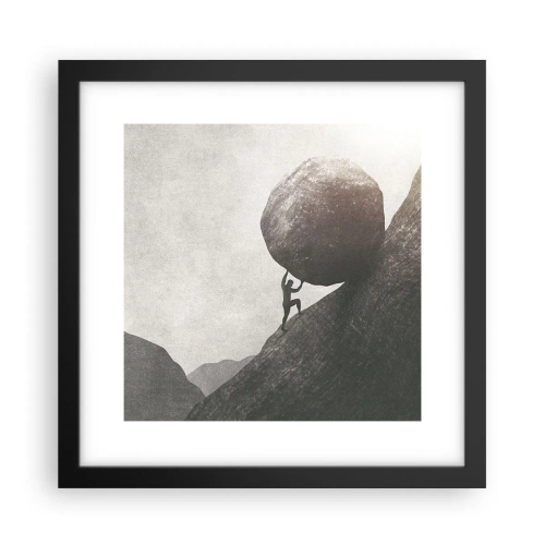 Poster în ramă neagră - Cred, în ciuda așteptărilor - 30x30 cm