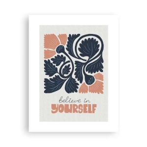 Poster - Și tu înflorești - 30x40 cm