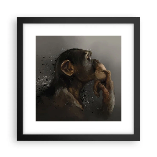 Poster în ramă neagră - Cu siguranță, gânditorul - 30x30 cm