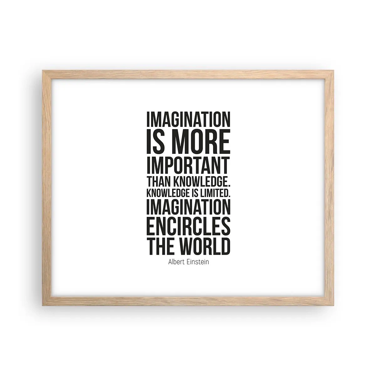 Poster în ramă de stejar deschis - Einstein despre puterea imaginației - 50x40 cm