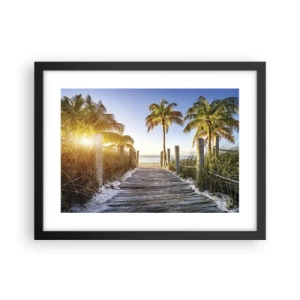 Poster în ramă neagră - Direct în paradis - 40x30 cm