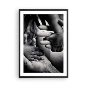 Poster în ramă neagră - Motiv alb-negru al mâinilor care simbolizează legătura - 50x70cm - A fi om - Decorațiune modernă pentru perete pentru living și dormitor ARTTOR