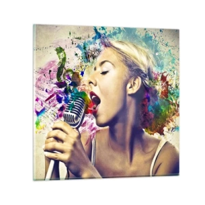 Tablou pe sticlă - Pictează lumea cu vocea ta - 70x70 cm