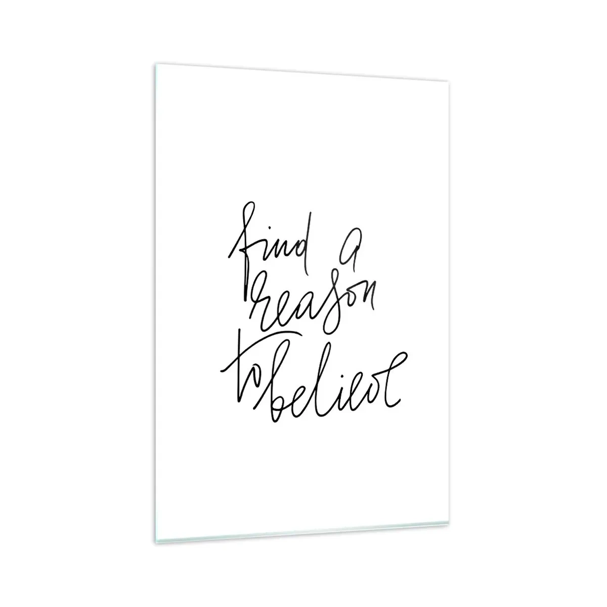 Tablou pe sticlă - Este posibil - 80x120 cm