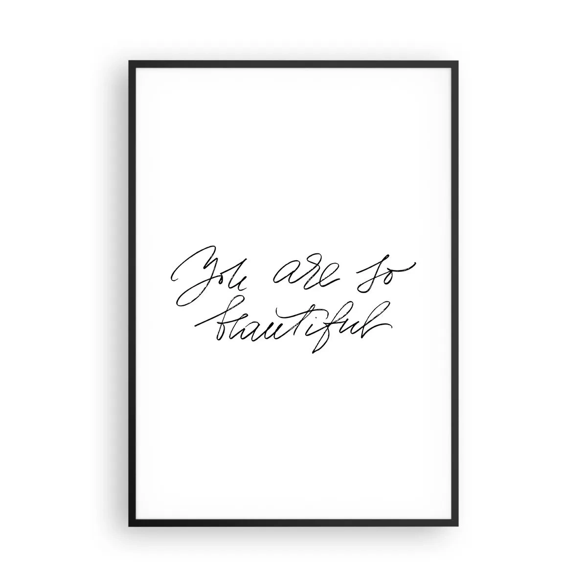 Poster în ramă neagră - Serios, crede-mă... - 70x100 cm