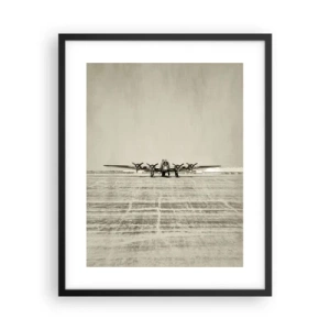 Poster în ramă neagră - Pregătit, ca întotdeauna - 40x50 cm