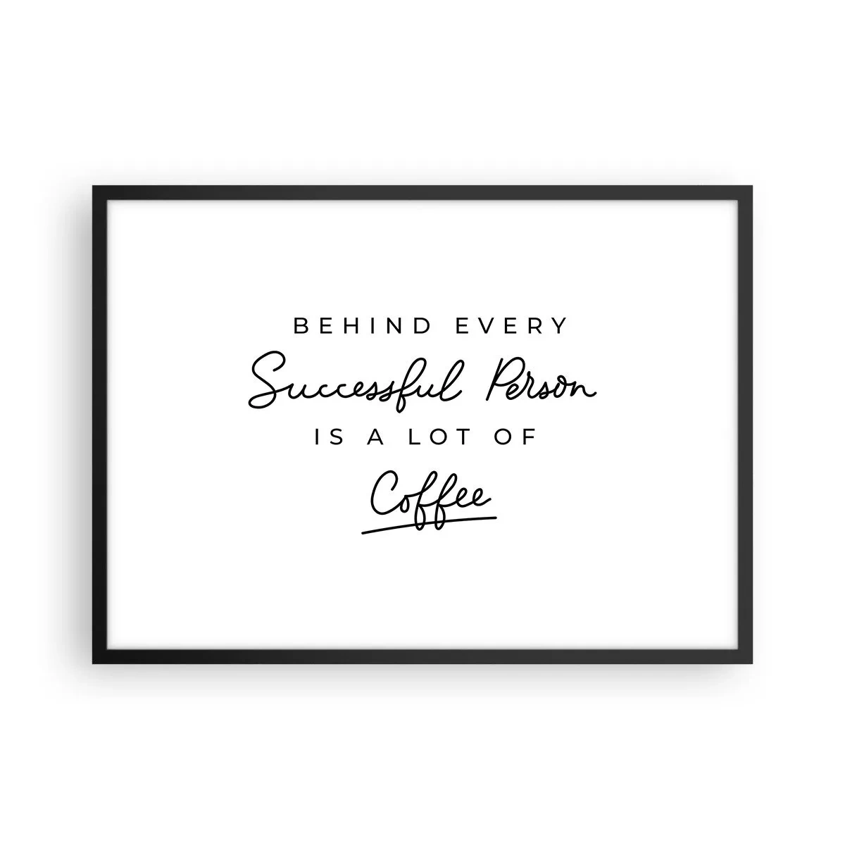 Poster în ramă neagră - Secretul succesului - 70x50 cm
