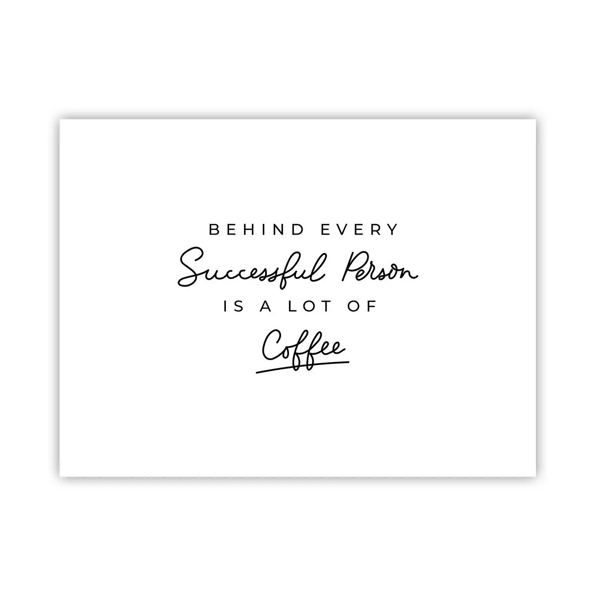 Poster - Secretul succesului - 40x30 cm