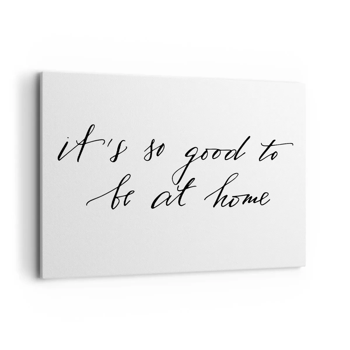 Tablou pe pânză - Cât de adevărat - 100x70 cm