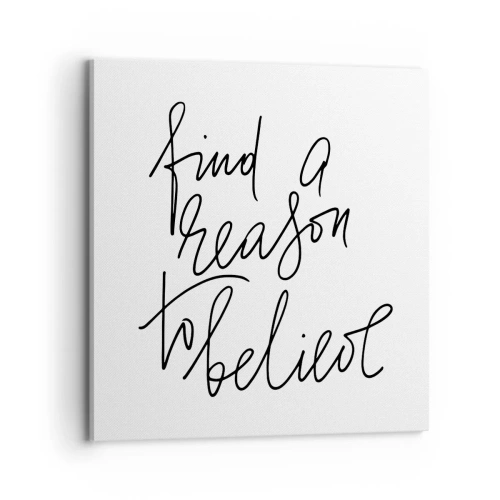 Tablou pe pânză - Este posibil - 70x70 cm