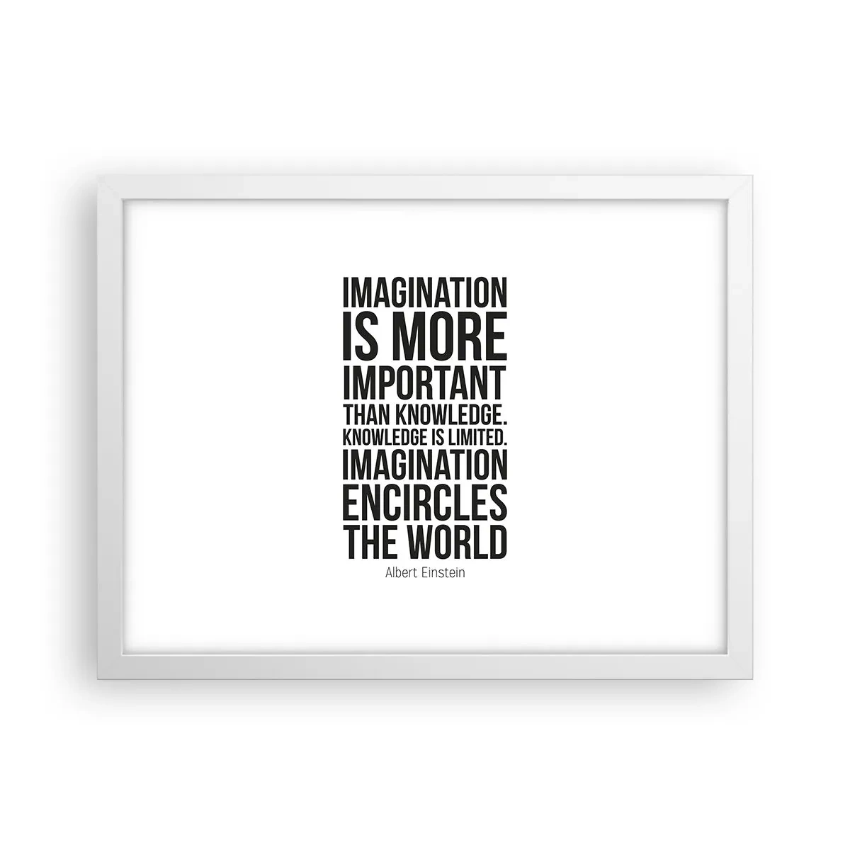 Poster în ramă albă - Einstein despre puterea imaginației - 40x30 cm